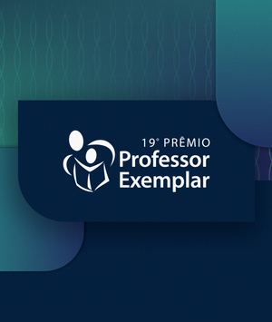 19º Prêmio Professor Exemplar: conheça os vencedores de 2024